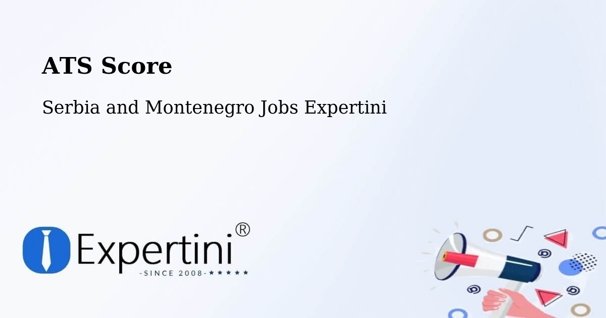 Resume ATS Score & Job Description Match Tool – Six Mile - Serbia and Montenegro Jobs Expertini