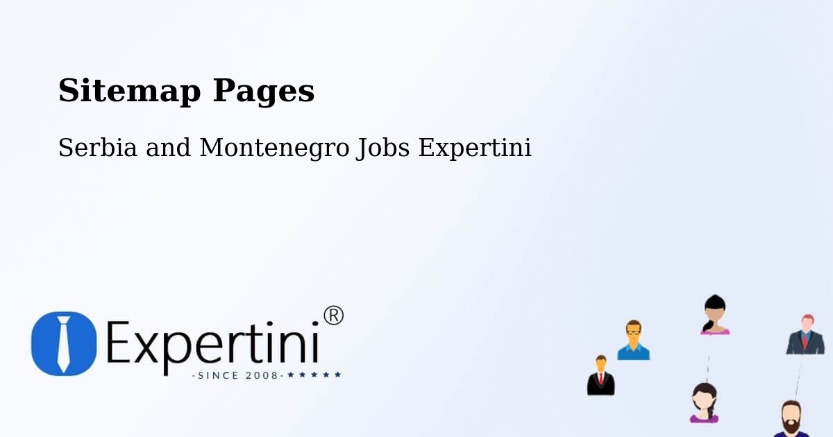 Sitemap Pages - Six Mile - Serbia and Montenegro Jobs Expertini