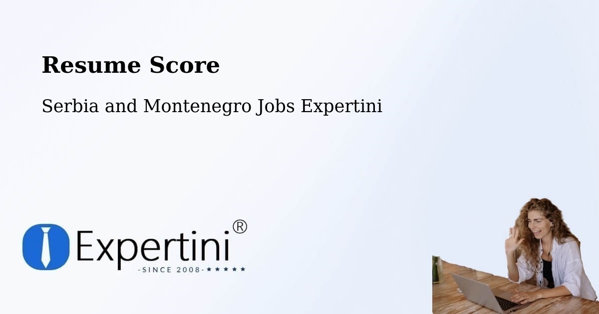 Resume Score & Job Description Match Tool – Six Mile - Serbia and Montenegro Jobs Expertini